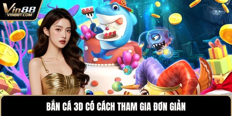Bắn Cá 3D – Trò Chơi Đồ Họa Đỉnh Cao, Săn Cá Cực Đã