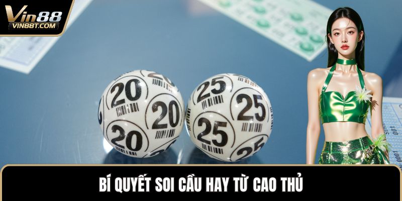 Soi Cầu Lô Đề Chuẩn: Bí Quyết Thắng Lớn Cùng VIN88 Soi Cầu Lô Đề Chuẩn: Bí Quyết Thắng Lớn Cùng VIN88