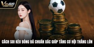 Thể Thao VIN88 – Những Bộ Môn Và Cược Hấp Dẫn Hàng Đầu