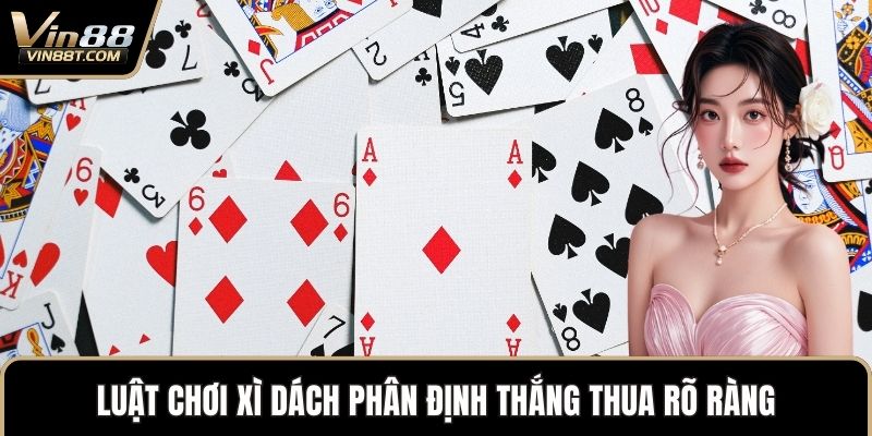 Luật Chơi Xì Dách Chi Tiết Và Dễ Hiểu Cho Người Mới Luật Chơi Xì Dách Chi Tiết Và Dễ Hiểu Cho Người Mới