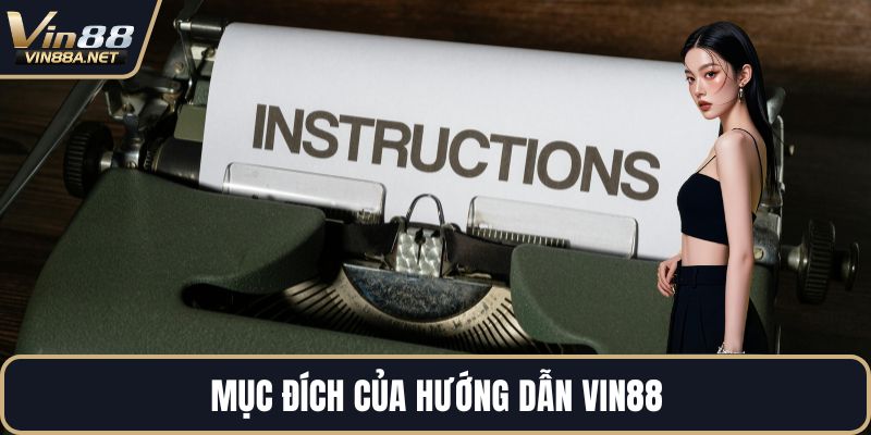 Hướng Dẫn VIN88 – Chuyên Mục Chi Tiết Cho Người Chơi Mới
