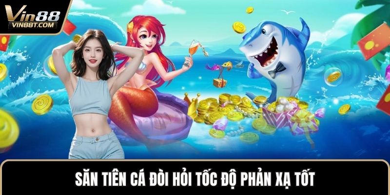 Cách Săn Tiên Cá Chuẩn: Bí Kíp Chinh Phục Phần Thưởng Lớn Cách Săn Tiên Cá Chuẩn: Bí Kíp Chinh Phục Phần Thưởng Lớn