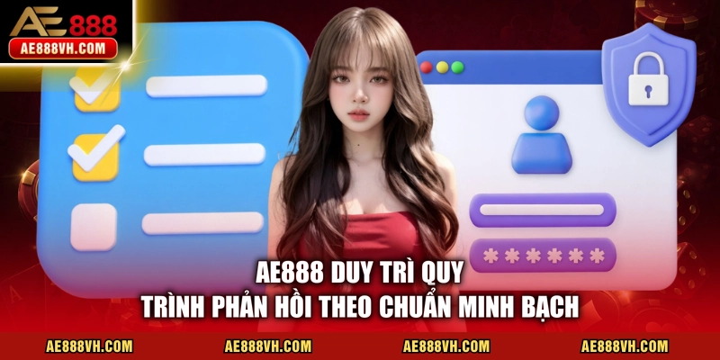 Điều Khoản Điều Kiện AE888 Qua 7 Chuẩn Bảo Vệ Hội Viên