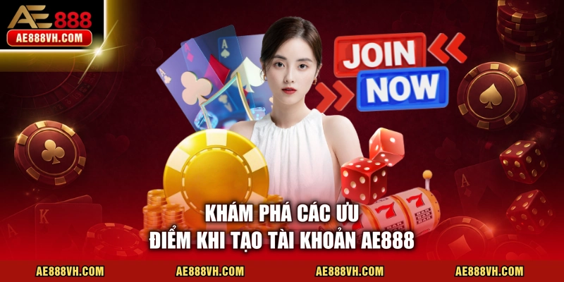 Đăng Ký AE888 - Hướng Dẫn Tạo Tài Khoản Nhanh Chóng An Toàn