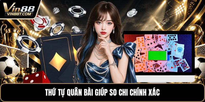 Cách Chơi Bài Binh 13 Lá - Hướng Dẫn Xếp Chi Chuẩn